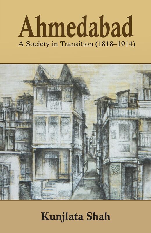 Ahmedabad A Society In transition