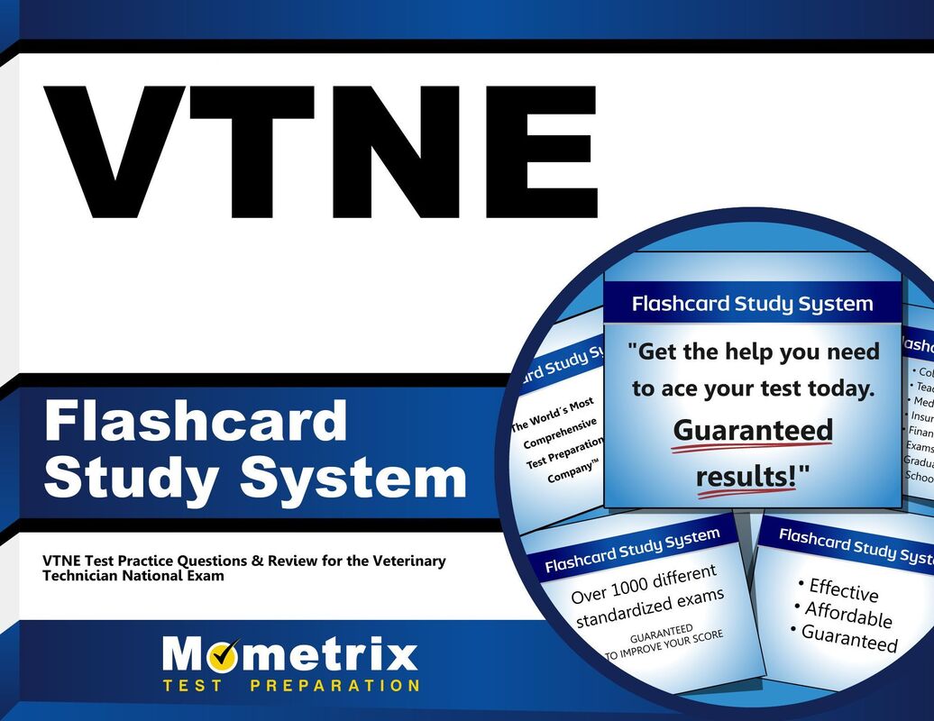 VTNE Flashcard Study System: VTNE Test Practice Questions & Review for the Veterinary Technician National Exam