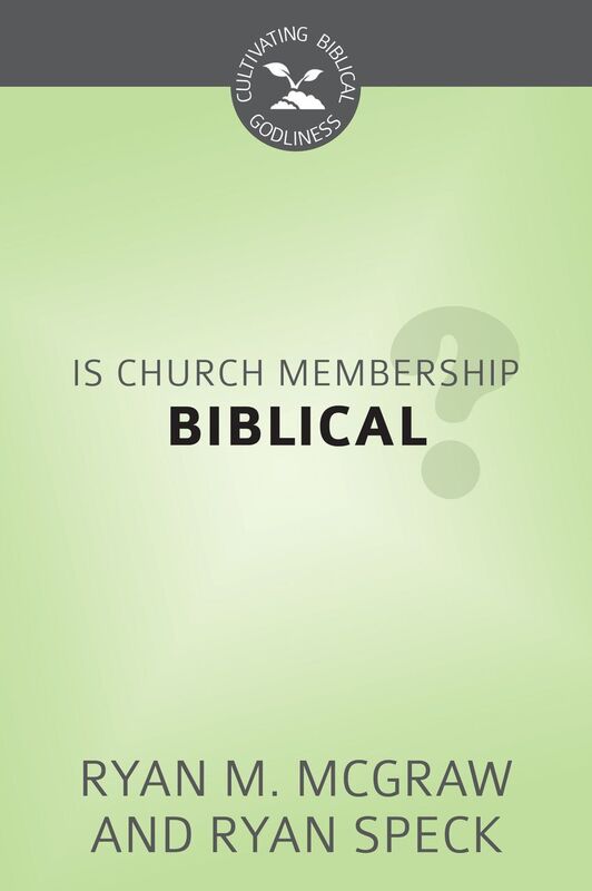 Is Church Membership Biblical?