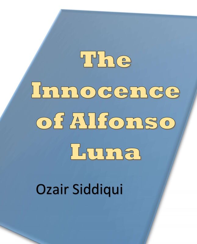 The Innocence Of Alfonso Luna