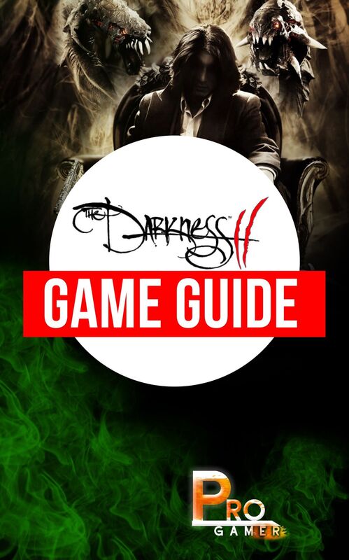 The Darkness II Game Guide