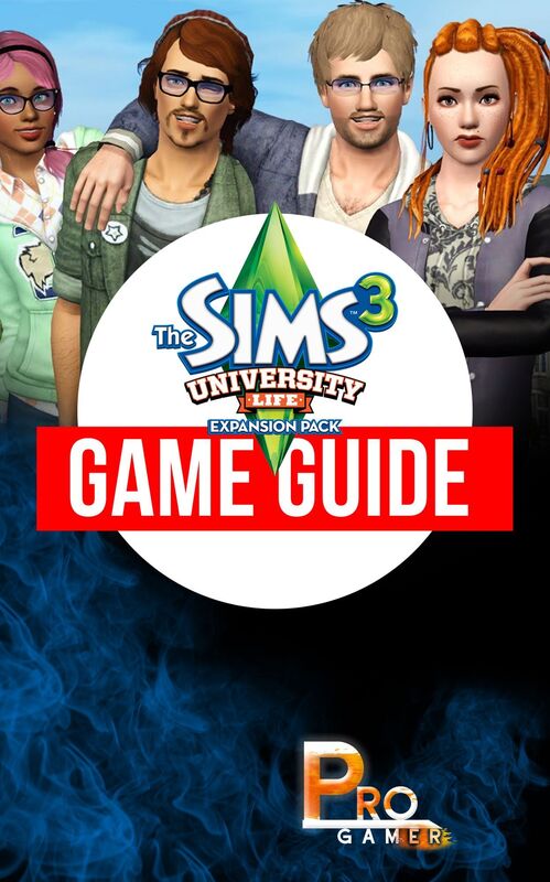 The Sims 3 University Life Game Guide