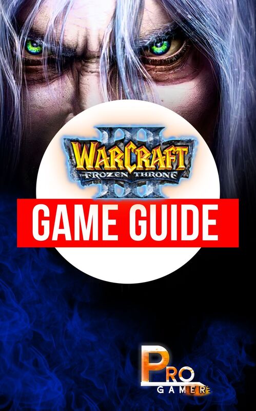 Warcraft 3 The Frozen Throne Game Guide