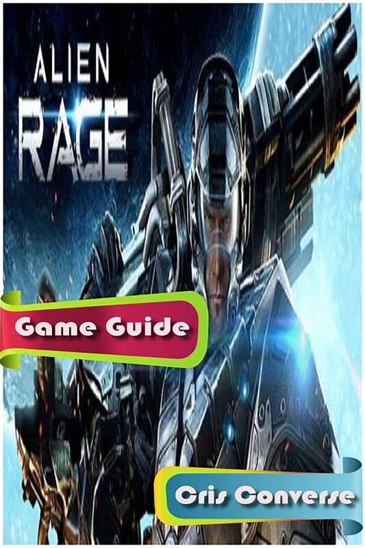 Alien Rage Guide