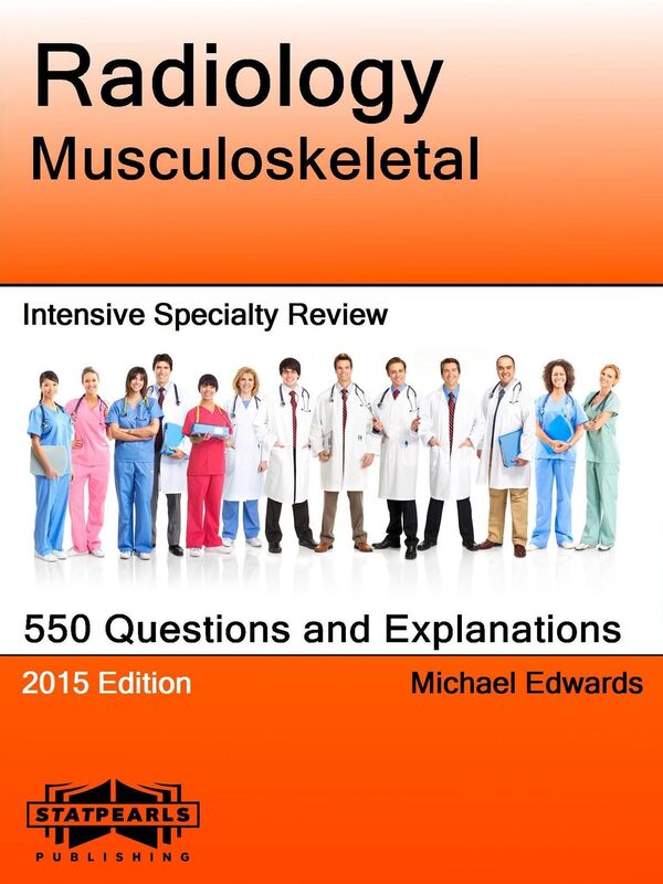 Radiology Musculoskeletal Intensive Specialty Review