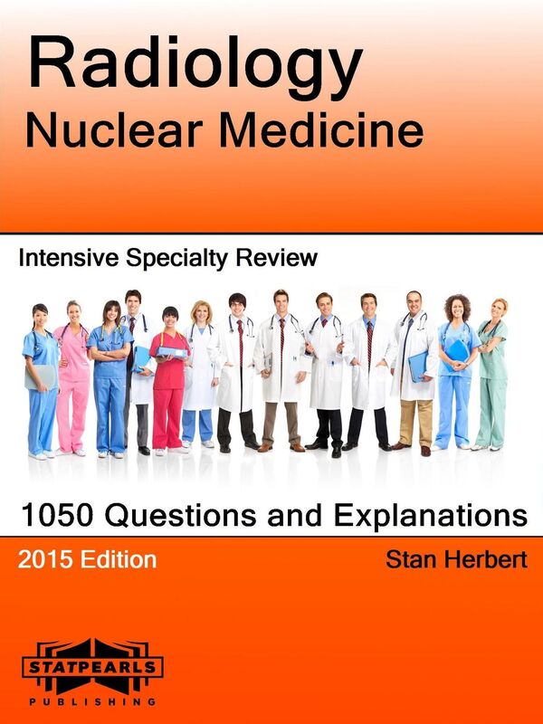 Radiology Nuclear Medicine Intensive Specialty Review