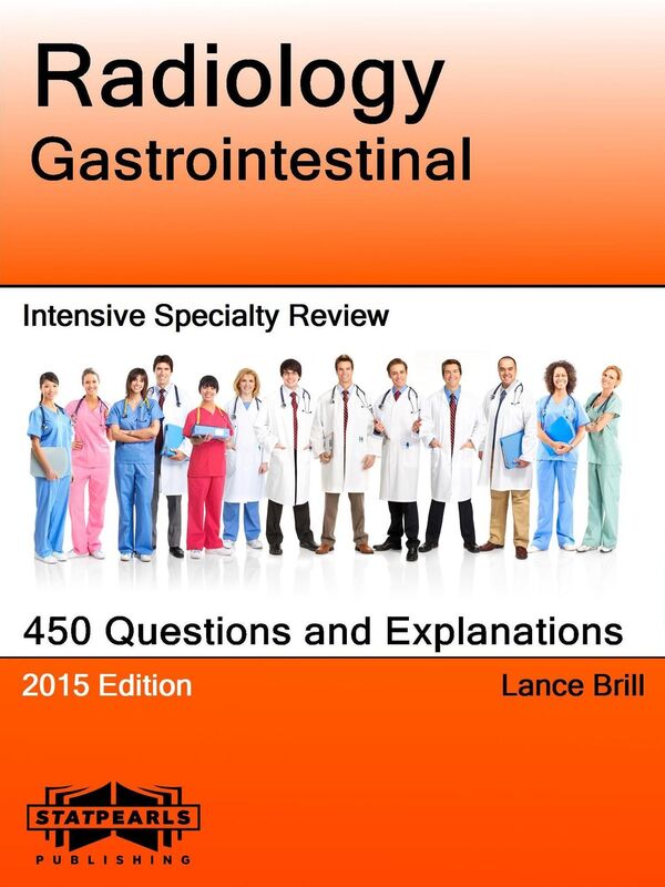 Radiology Gastrointestinal Intensive Specialty Review