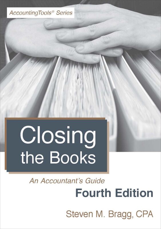 Closing the Books: Fourth Edition