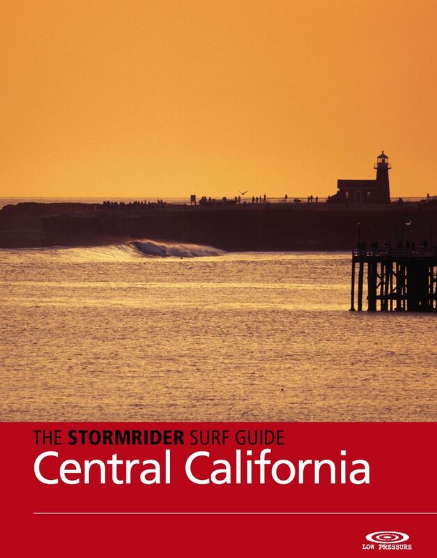Stormrider Surf Guide Central California