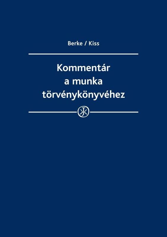 Kommentar a munka torvenykonyvehez 2014