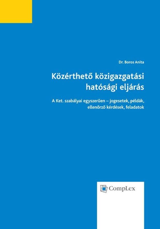 Kozertheto kozigazgatasi hatosagi eljaras (2013)