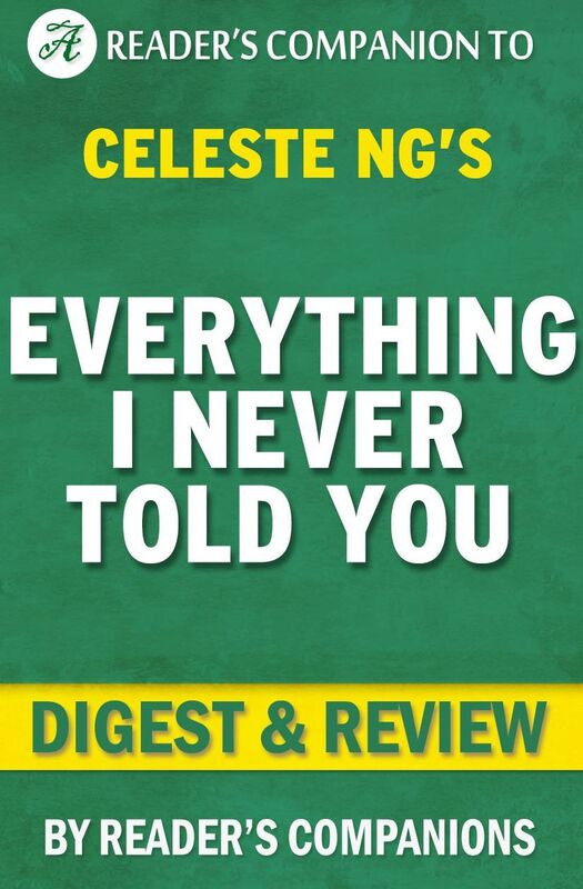 Digest & Review Everything I Never Told You by Celeste Ng
