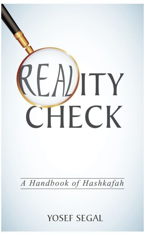 Reality Check: A Handbook of Hashkafa