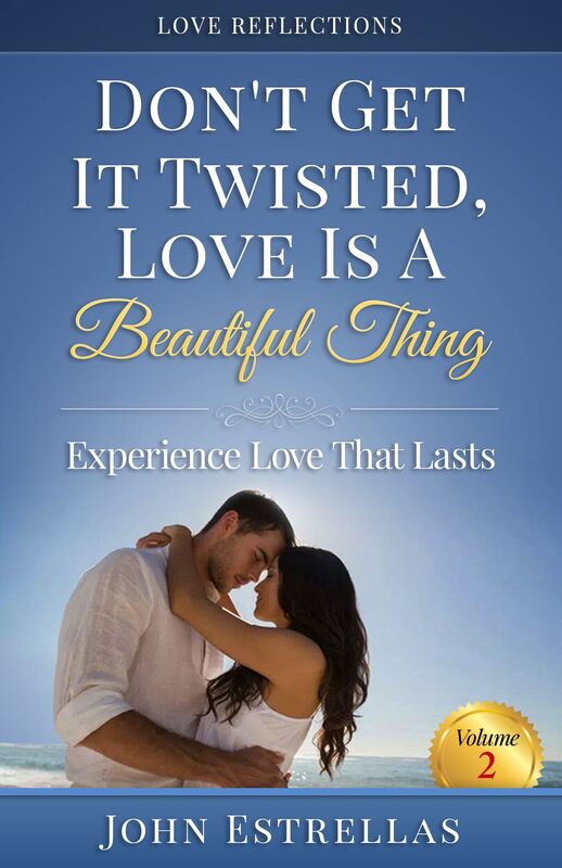 Dont Get It Twisted, Love Is A Beautiful Thing
