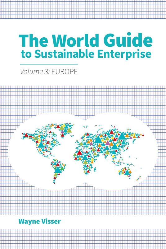 The World Guide to Sustainable Enterprise: Volume 3: Europe