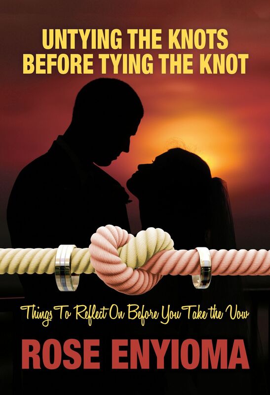 Untying The Knots Before Tying Rose Enyioma