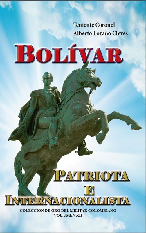 Bolivar, Patriota e Internacionalista
