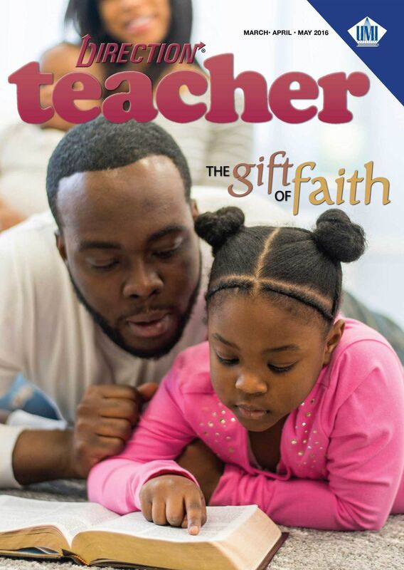 Direction Teacher (Spring 2016): The Gift of Faith