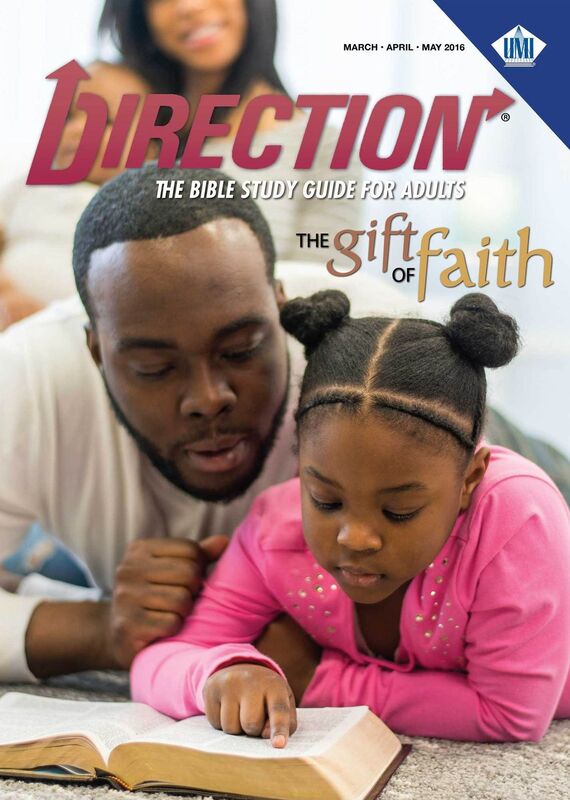 Direction Student (Spring 2016): The Gift of Faith