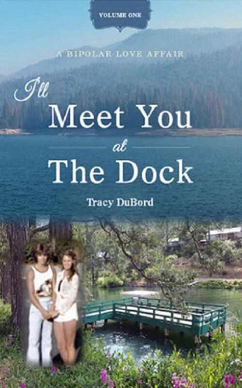 I'll Meet You at the Dock: A Bipolar Love Affair
