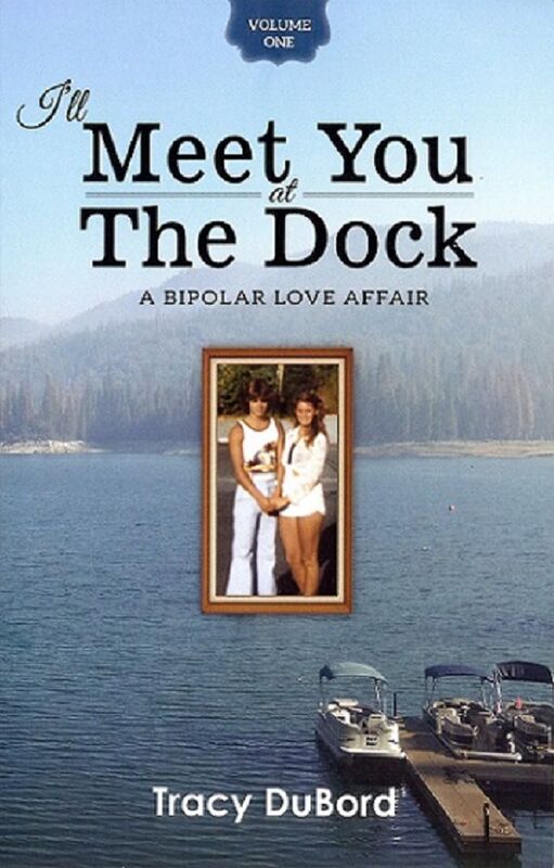 I'll Meet You at the Dock: A Bipolar Love Affair