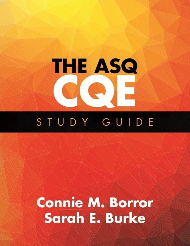 The ASQ CQE Study Guide