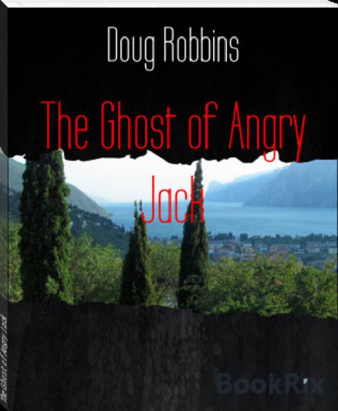 The Ghost of Angry Jack