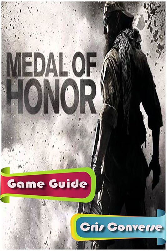 Medal Of Honor (2010) Game Guide