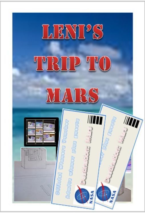 LENI'S TRIP TO MARS