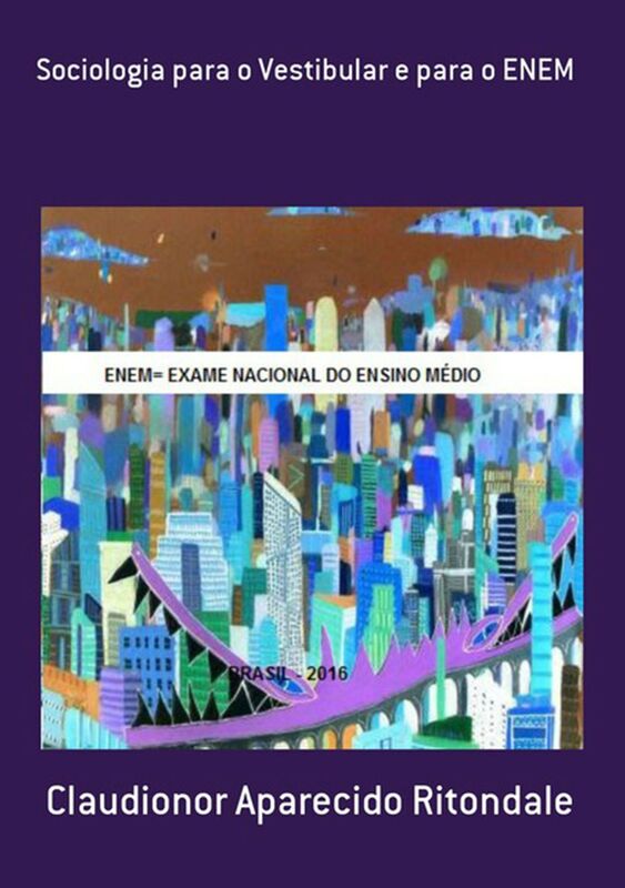 Sociologia Para O Vestibular E Para O Enem