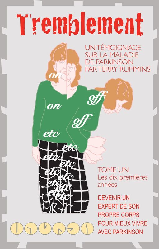 Tremblement: Un temoignage sur la Maladie de Parkinson
