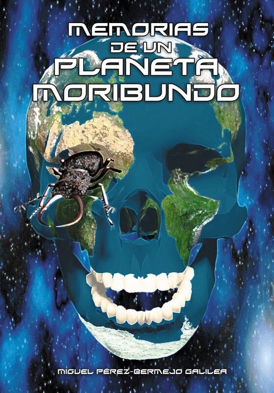 Memorias de un Planeta Moribundo