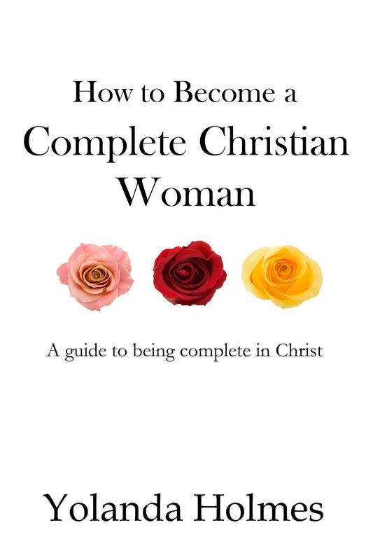 How To Become A Complete Christian Woman