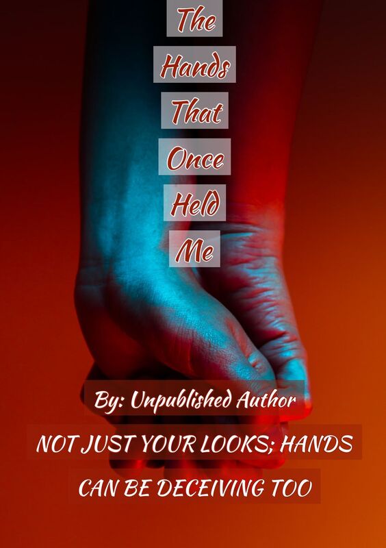 The Hands That Once Held Me