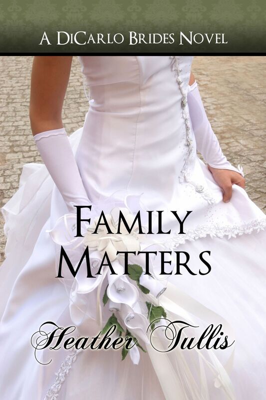 Family Matters (A DiCarlos Brides Novel, Book 4)
