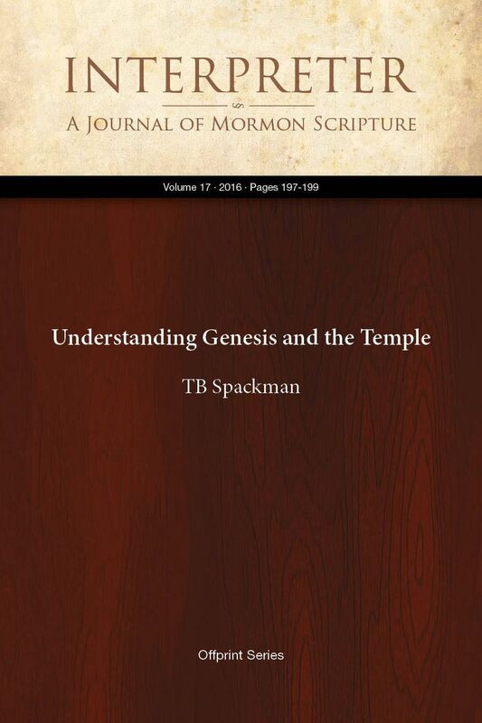 Understanding Genesis and the Temple