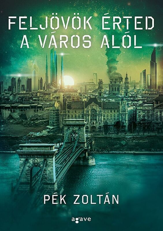 Feljovok erted a varos alol