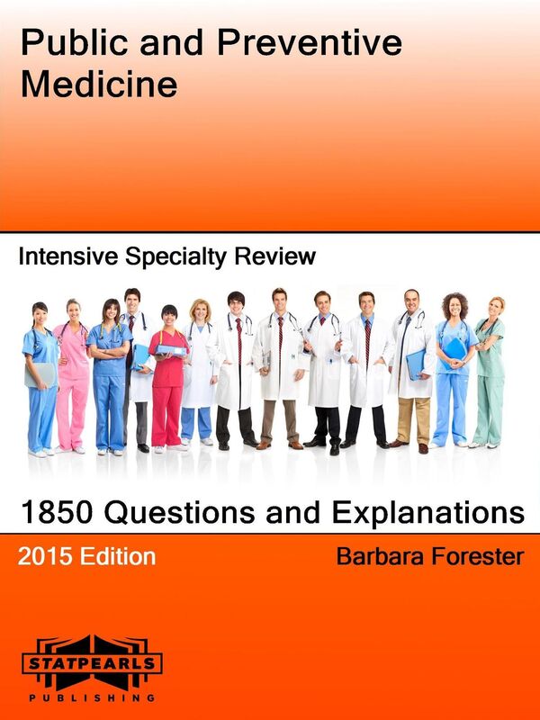 Public and Preventive Medicine Intensive Specialty Review