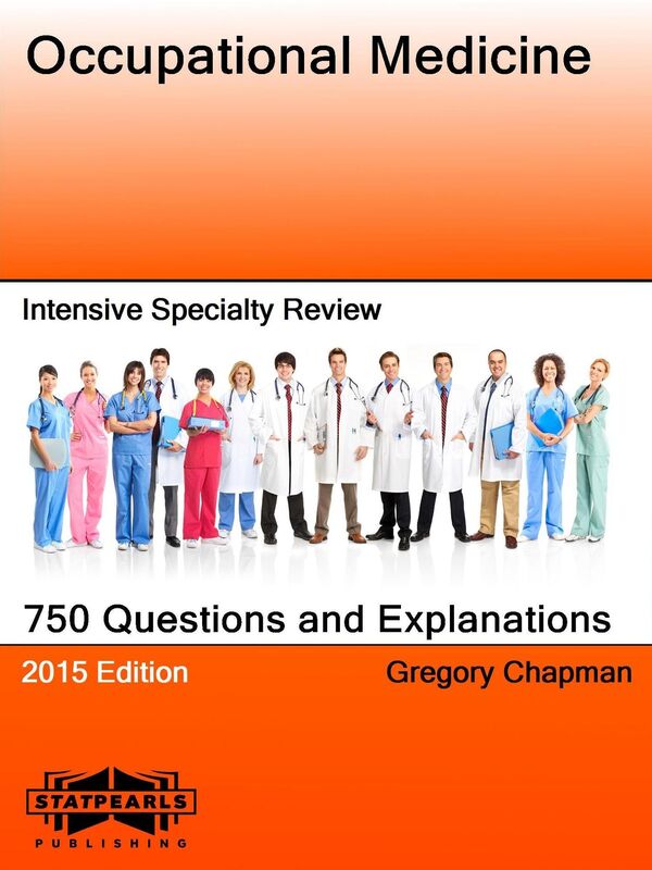 Occupational Medicine Intensive Specialty Review