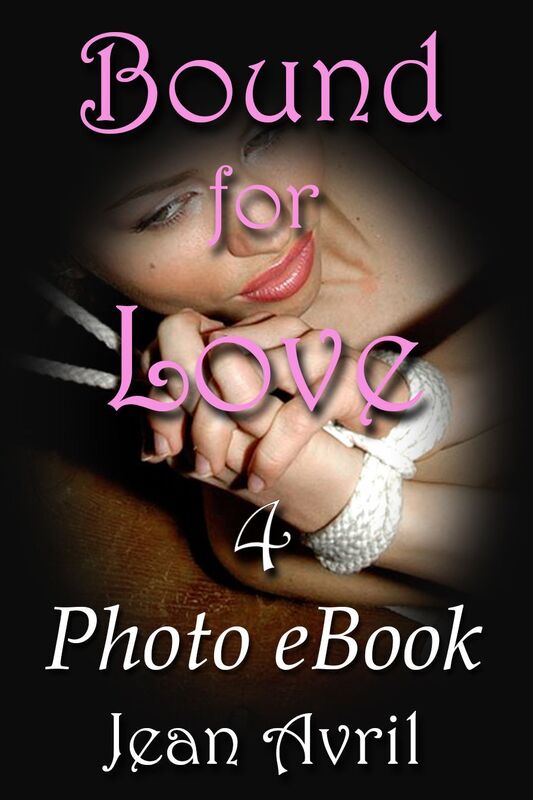 Bound for Love, No. 4 (Uncensored Photo-eBook)