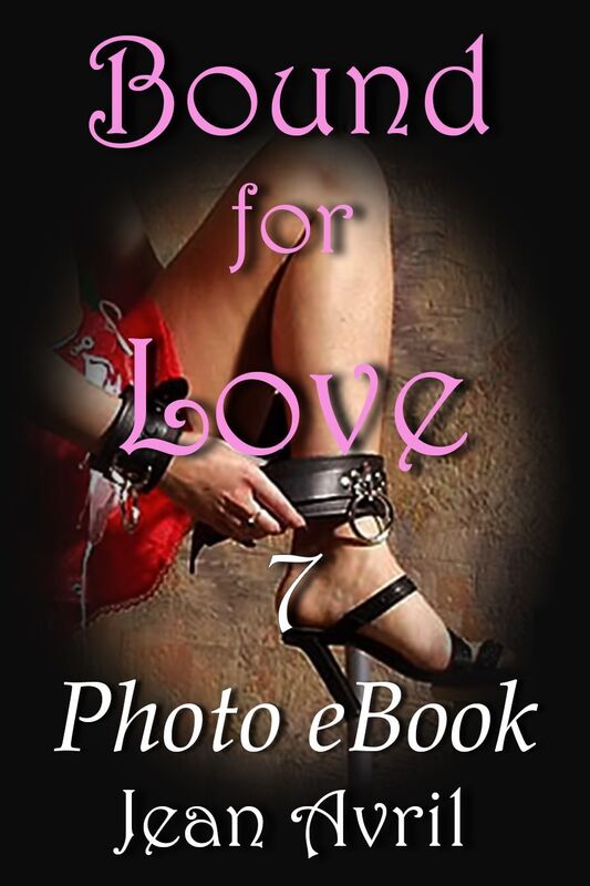 Bound for Love, No. 7 (Uncensored Photo-eBook)