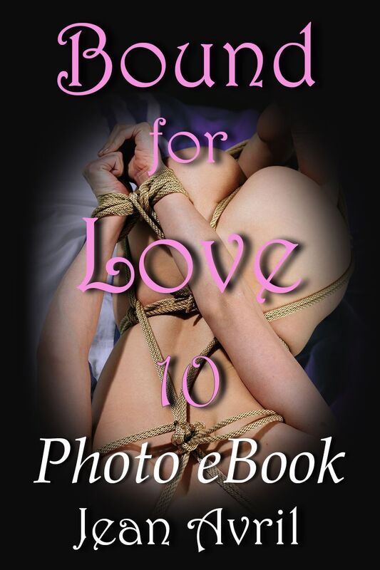 Bound for Love, No. 10 (Uncensored Photo-eBook)