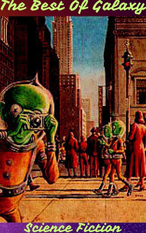 The Best of Galaxy Science Fiction