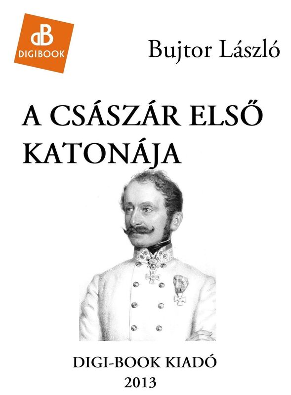A Csaszar elso katonaja