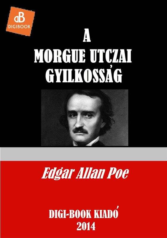 A Morgue utczai gyilkossag