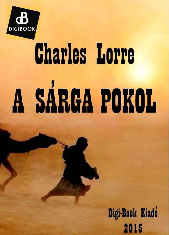A sarga pokol