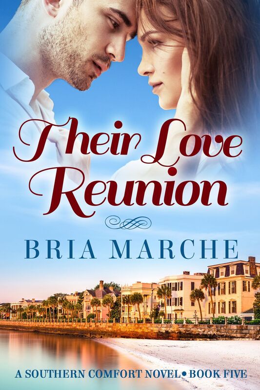 Their Love Reunion (Southern Comfort Series Book 5)