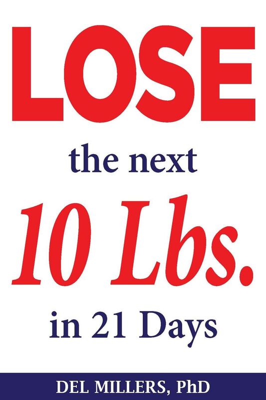 Lose the Next 10 Lbs. in 21 Days