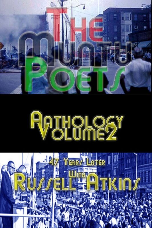 The Muntu Poets Anthology Volume 2, 47 Years Later with Russell Atkins