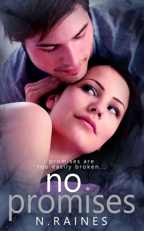 No Promises: A New Adult Contemporary Romance